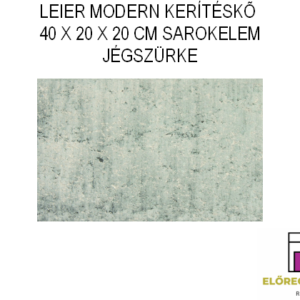 LEIER KAISERSTEIN MODERN KERÍTÉS SAROKELEM 40 X 20 X 20 CM JÉGSZÜRKE
