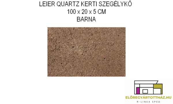 LEIER QUARTZ KERTI SZEGÉLYKŐ 100 x 20 x 5 CM BARNA
