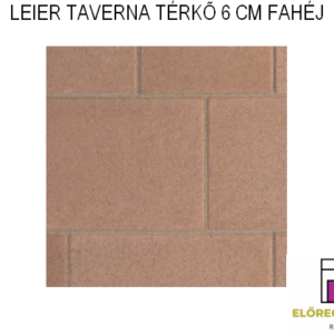 LEIER KAISERSTEIN TAVERNA TÉRKŐ 6 CM FAHÉJ