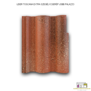 LEIER TOSCANA EXTRA SZEGÉLYCSERÉP JOBB PALAZZO